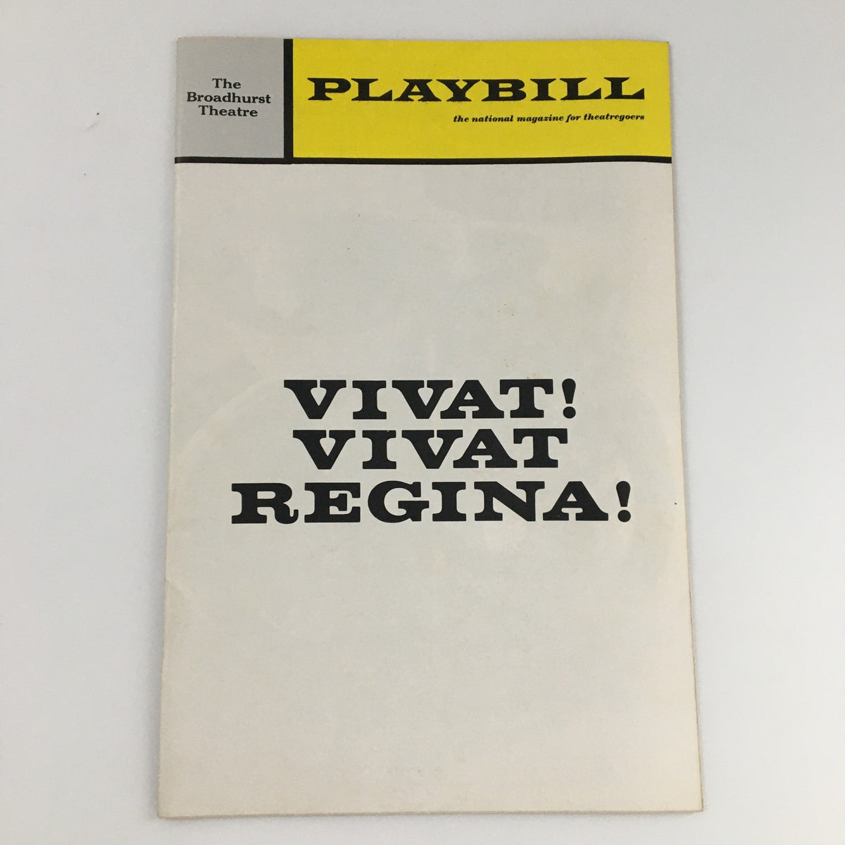 1972 Playbill for 'Vivat Vivat Regina' at the Broadhurst Theatre featuring a clean, simple design with bold text.