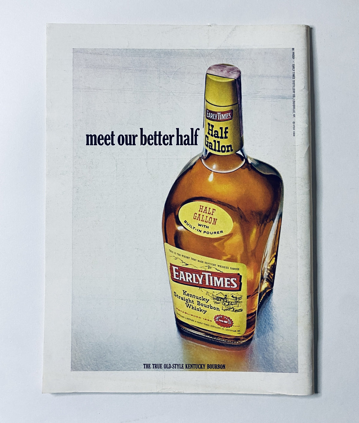 Advertisement from The New Yorker Magazine August 17, 1968 for Early Times Bourbon, featuring a bottle labeled 'meet our better half'.