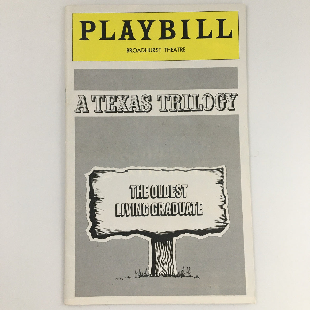 1976 Playbill for 'A Texas Trilogy: The Oldest Living Graduate' from the Broadhurst Theatre featuring a vintage design with a prominent title.