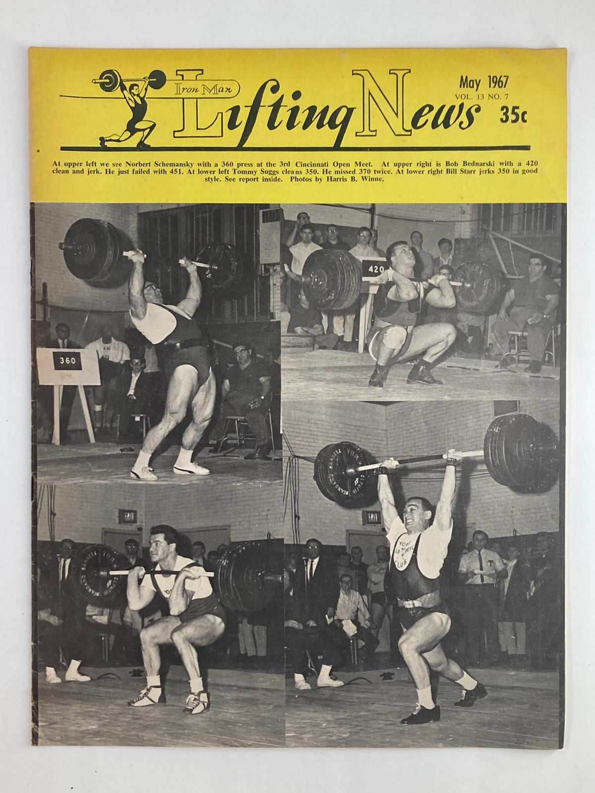 Cover page of VTG Iron Man Lifting News Vol 13 #7 May 1967 featuring Norbert Schemansky lifting at the Cincinnati Open Meet, showcasing strength training and weightlifting history.