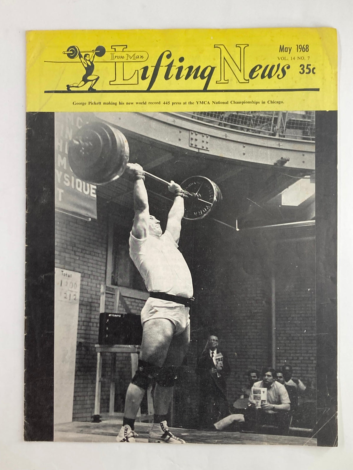 Cover of VTG Iron Man Lifting News Vol 14 #7 May 1968 featuring George Pickett lifting weights at the YMCA National Championships, showcasing vintage fitness history.
