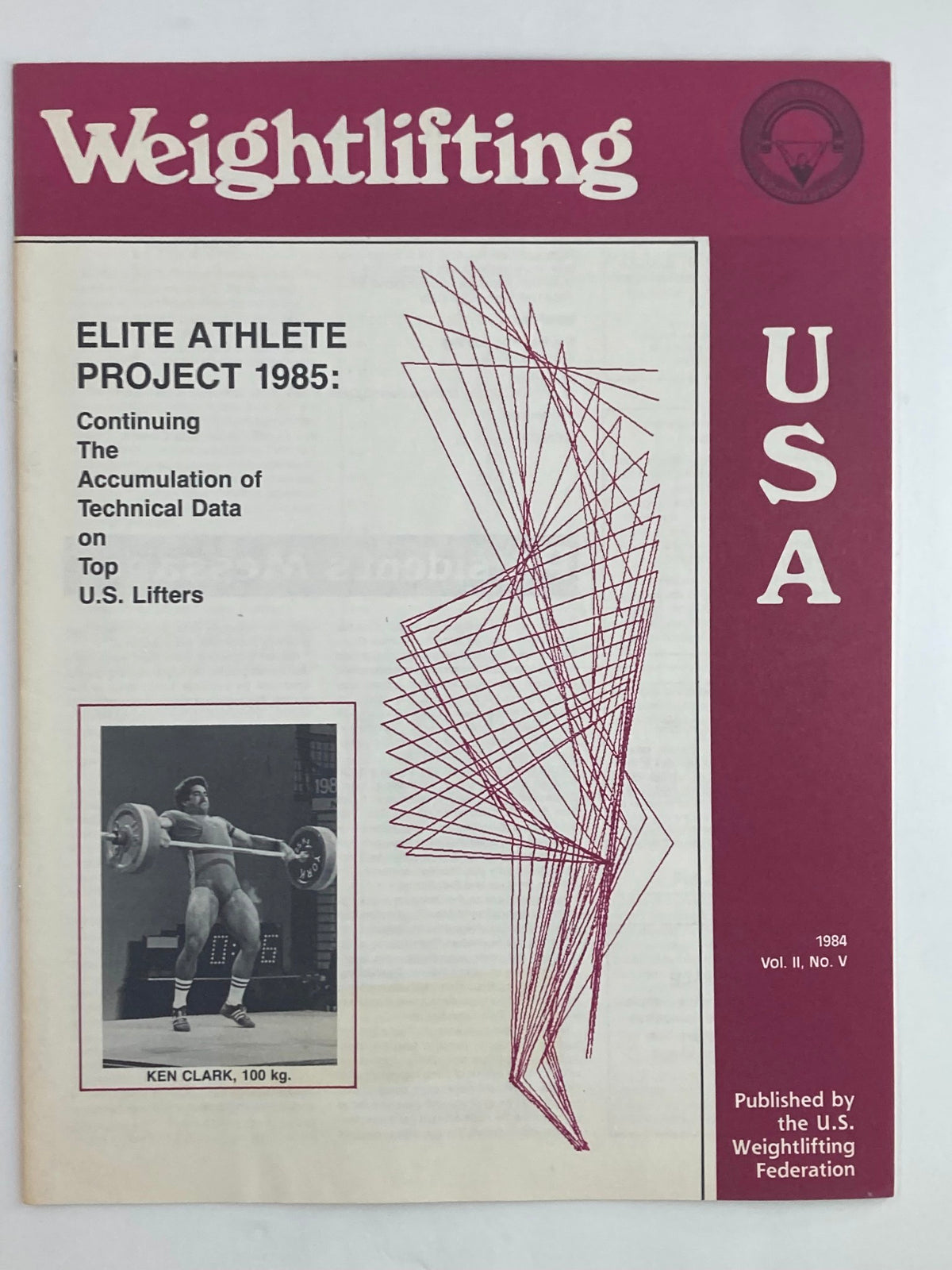 Cover of VTG Weightlifting USA Magazine Vol 2 #5 1984 featuring Ken Clark, showcasing the Elite Athlete Project and an artistic representation of weightlifting.