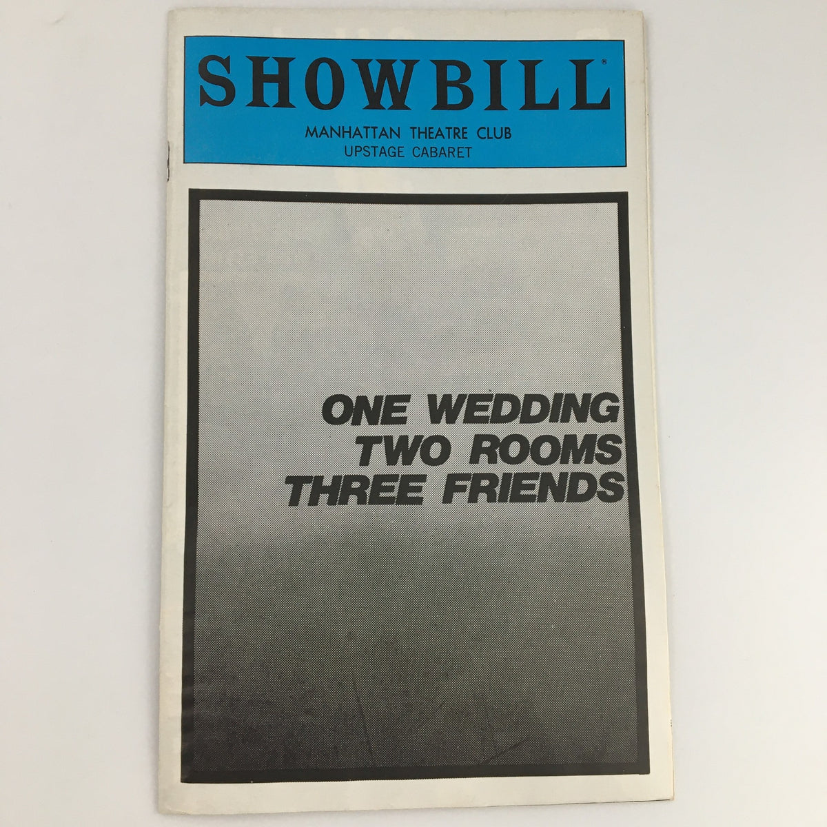 1980 Showbill for Manhattan Theatre Club performance 'One Wedding, Two Rooms, Three Friends' featuring a bold blue header and minimalist design.