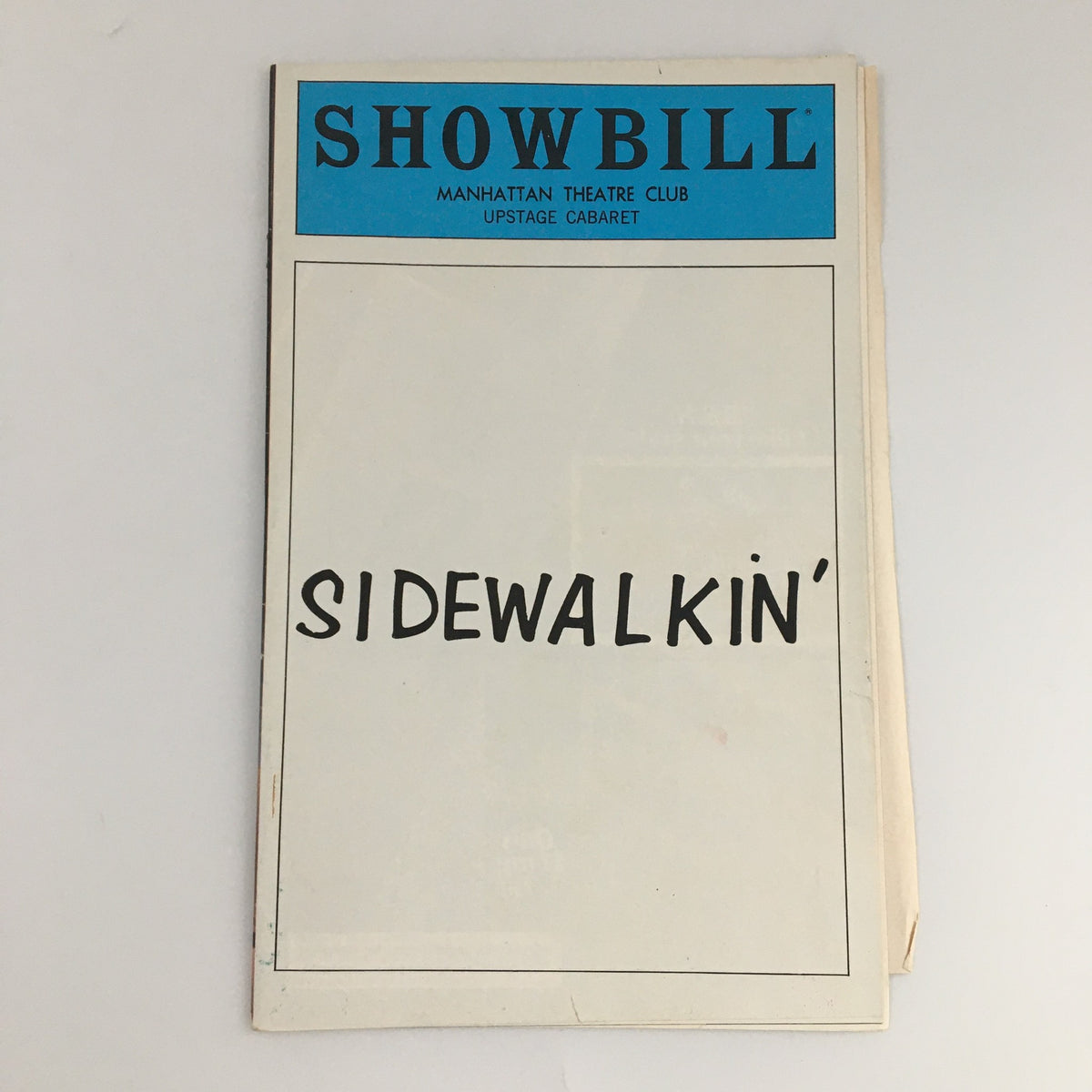 1980 Showbill for Manhattan Theatre Club featuring 'Sidewalkin' with a minimalist cover design in blue and white.
