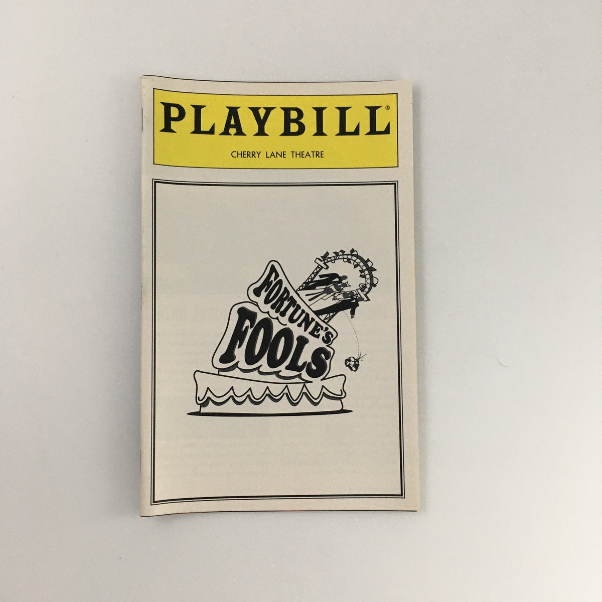 1995 Playbill for 'Fortune's Fools' at Cherry Lane Theatre featuring a playful cover design.