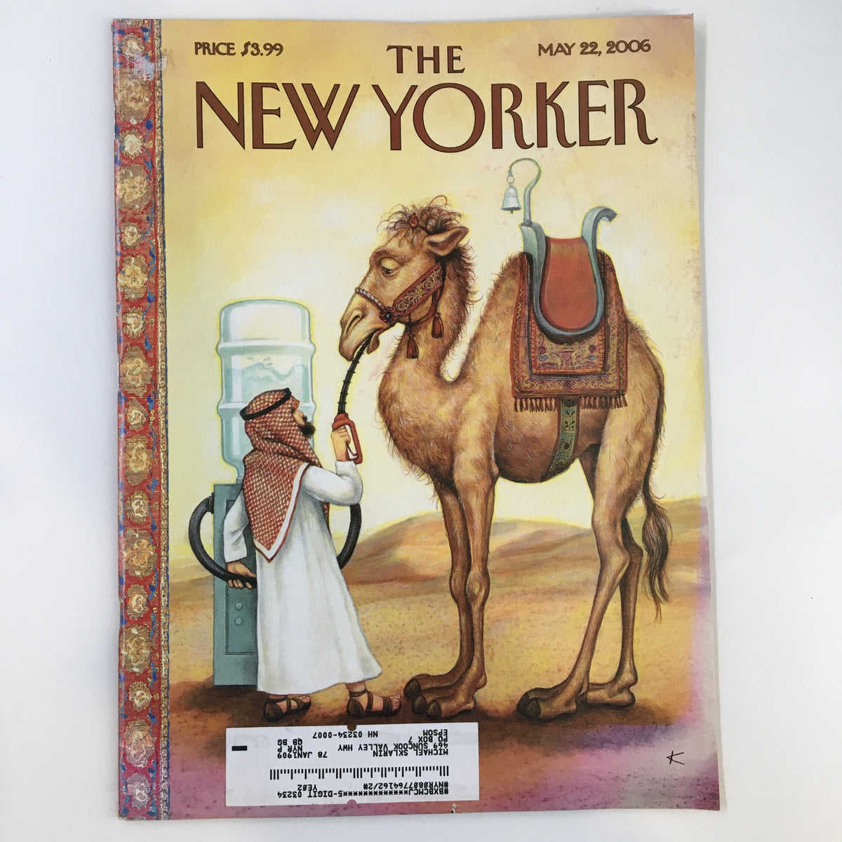 Cover of The New Yorker magazine, May 22, 2006, featuring the illustration 'Fill 'Er Up' by Anita Kunz, depicting a man in traditional attire watering a camel at a gas station under a clear sky.