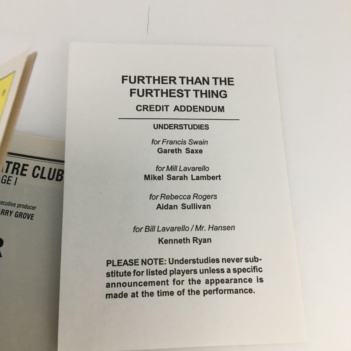Closer look at the credit addendum for Further than the Furthest Thing in the 2002 Playbill, listing understudies and their roles.