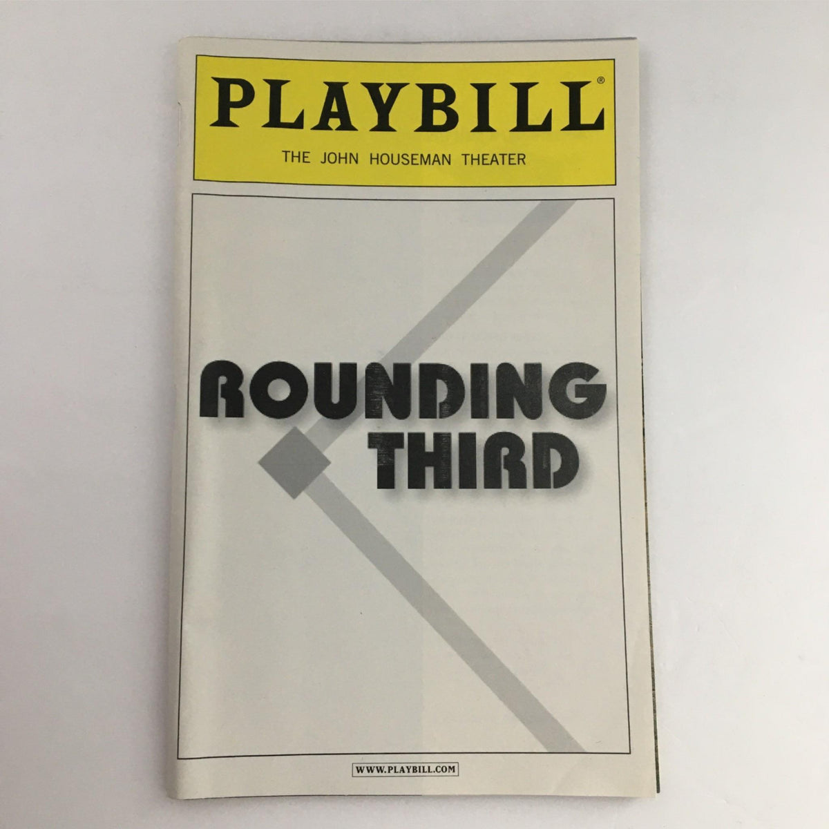 2003 Playbill for Rounding Third, The John Houseman Theater, featuring a minimalist design with the title prominently displayed.