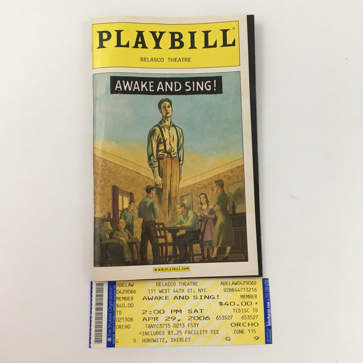 2006 Playbill for 'Awake and Sing!' by Clifford Odets, alongside the original ticket stub showing the performance details including date and time.