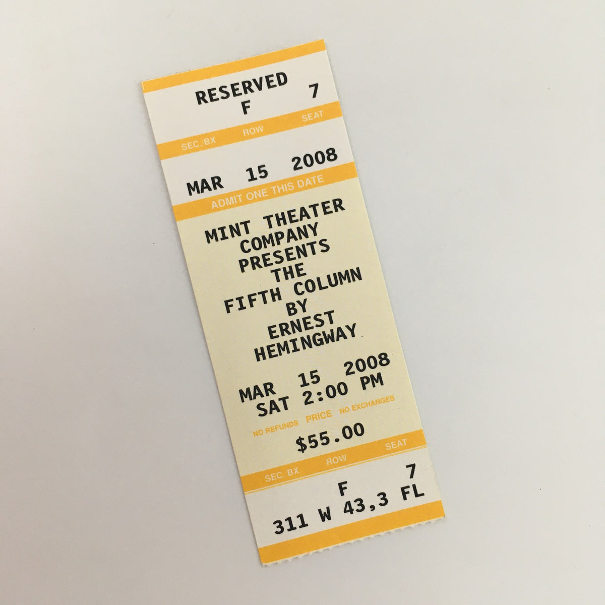 2008 Mint Theater Company ticket for 'The Fifth Column' by Ernest Hemingway, dated March 15, 2008, reserved seating with detailed information on showtime and location.