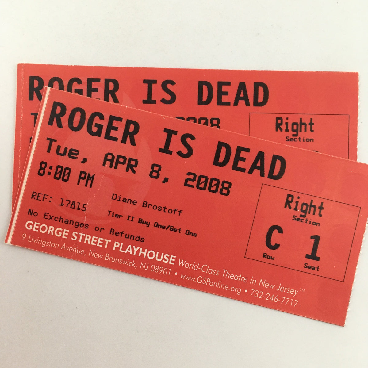 Close-up of original tickets for the 2008 George Street Playhouse production of ‘Roger is Dead’ by Elaine May, dated Tuesday, April 8, 2008.