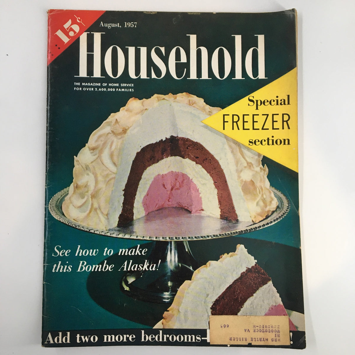 VTG Household Magazine August 1957 cover featuring a Bombe Alaska dessert, highlighting its unique three-layer design and the magazine's special freezer section feature.