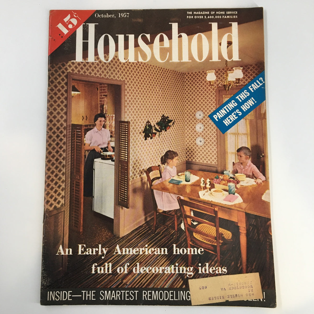 Cover of VTG Household Magazine October 1957 featuring a vintage kitchen scene with a woman at the stove and children at the dinner table showcasing Early American home decorating ideas.