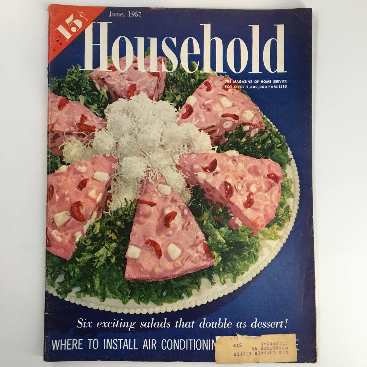 VTG Household Magazine June 1957 featuring a vibrant cover with an elaborate salad dish that resembles a dessert, showcasing six exciting salad recipes from the 1950s. The magazine highlights the theme of innovative culinary ideas, perfect for vintage cooking enthusiasts.