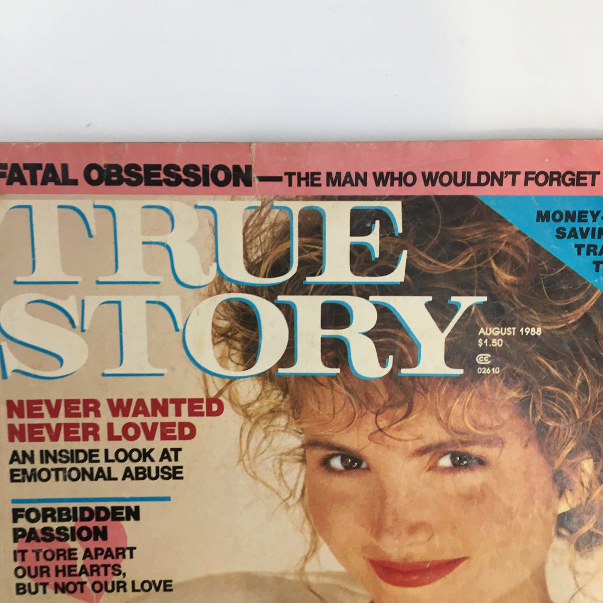 Top view of VTG True Story Magazine August 1988 cover highlighting the issue's date, price, and various article headlines, including 'Forbidden Passion' and 'Woman's Most Difficult Choice'.