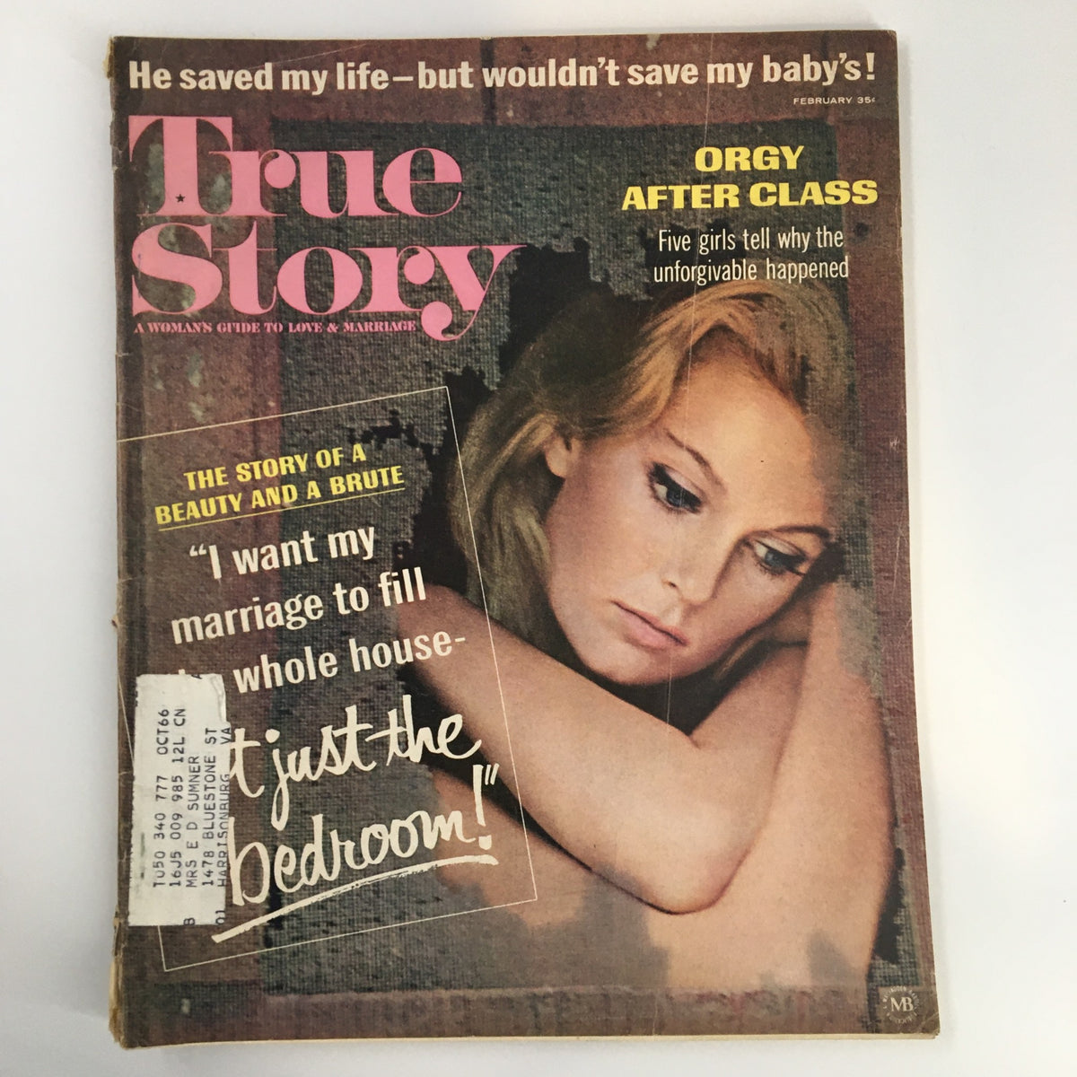 Cover of True Story Magazine, February 1966, featuring the title 'Orgy After Class: Five girls tell why the unforgivable happened', highlighting societal narratives of the time.