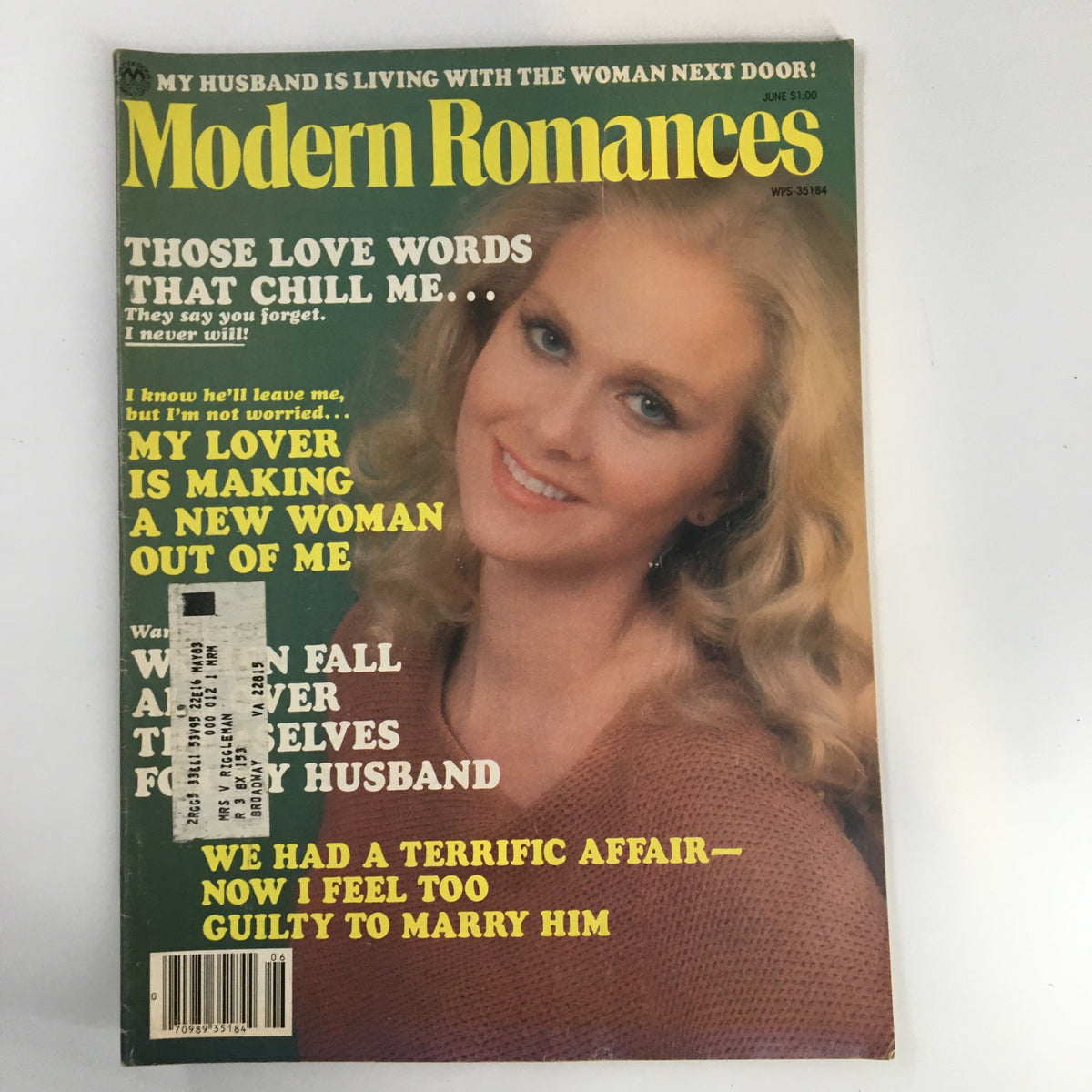 Cover of Modern Romances Magazine June 1982 featuring the title 'My Lover Is Making A New Woman Out of Me'. The cover showcases a smiling model with highlighted hair and includes bold text highlighting other articles. Ideal for vintage magazine collectors.