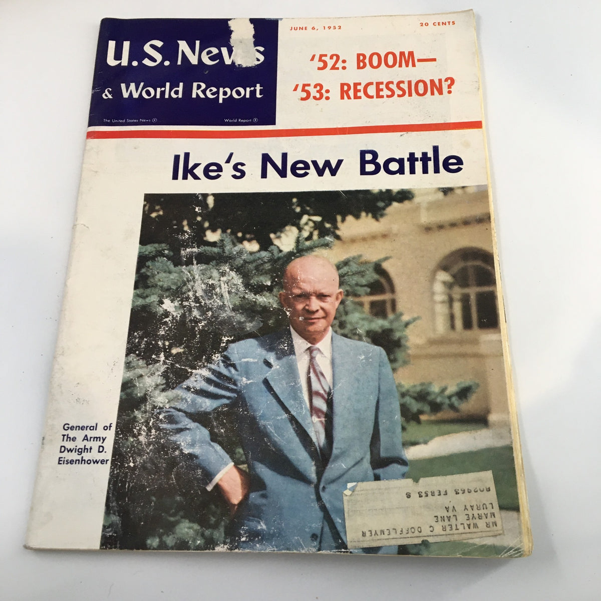 Cover of US News & World Report Magazine from June 6, 1952 featuring Dwight "Ike" Eisenhower's New Battle, showing the magazine's title and a photo of Eisenhower.
