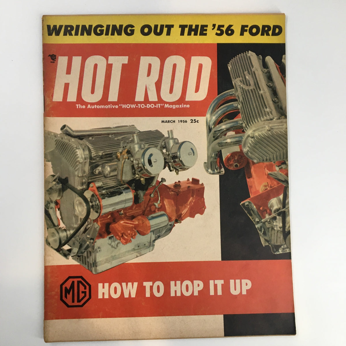 Cover of VTG Hot Rod Magazine March 1956 showcasing automotive features including a powerful engine and the title 'HOW TO HOP IT UP'.