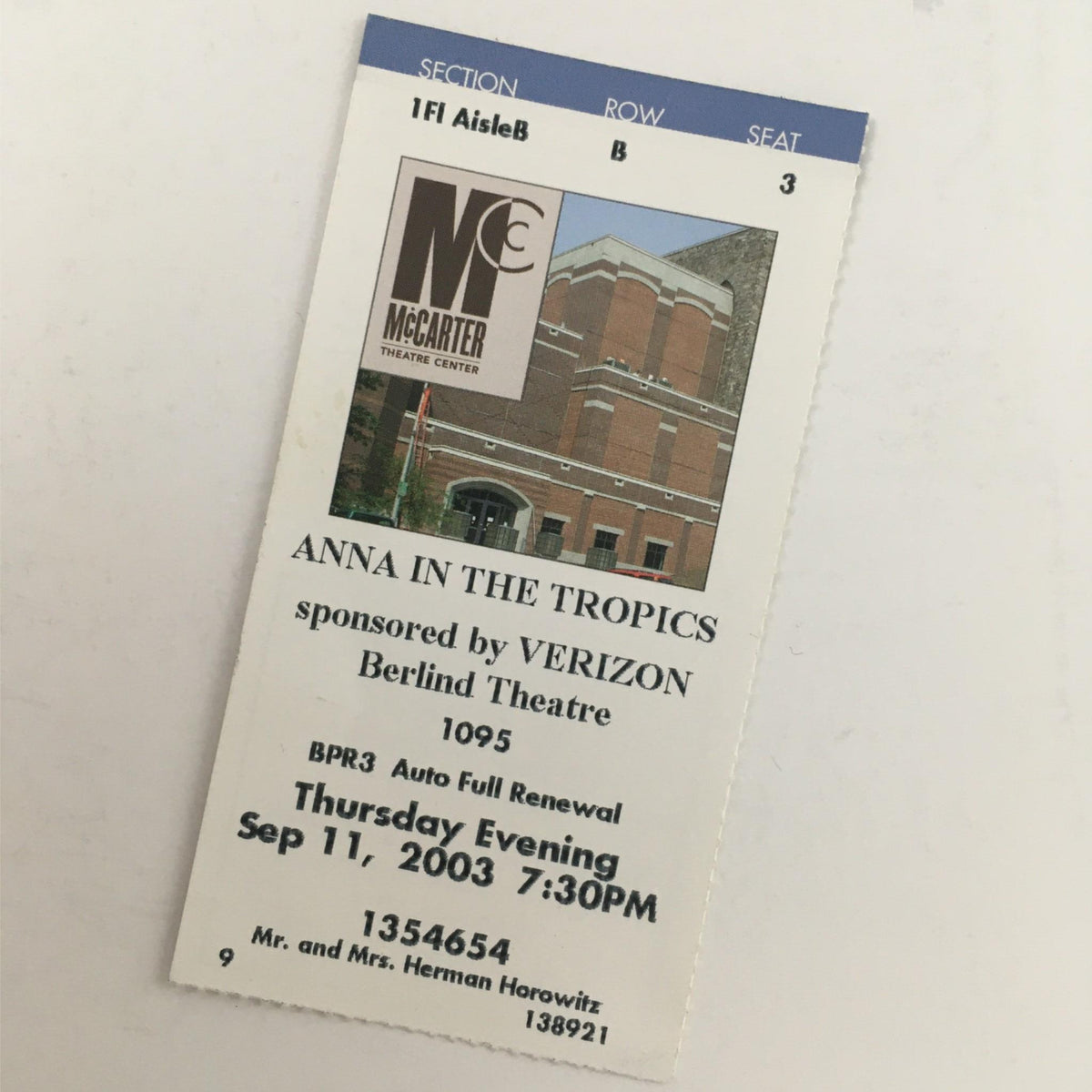 Original ticket for the 2003 performance of 'Anna in the Tropics' at McCarter Theatre Center, sponsored by Verizon, featuring the date and seating information.