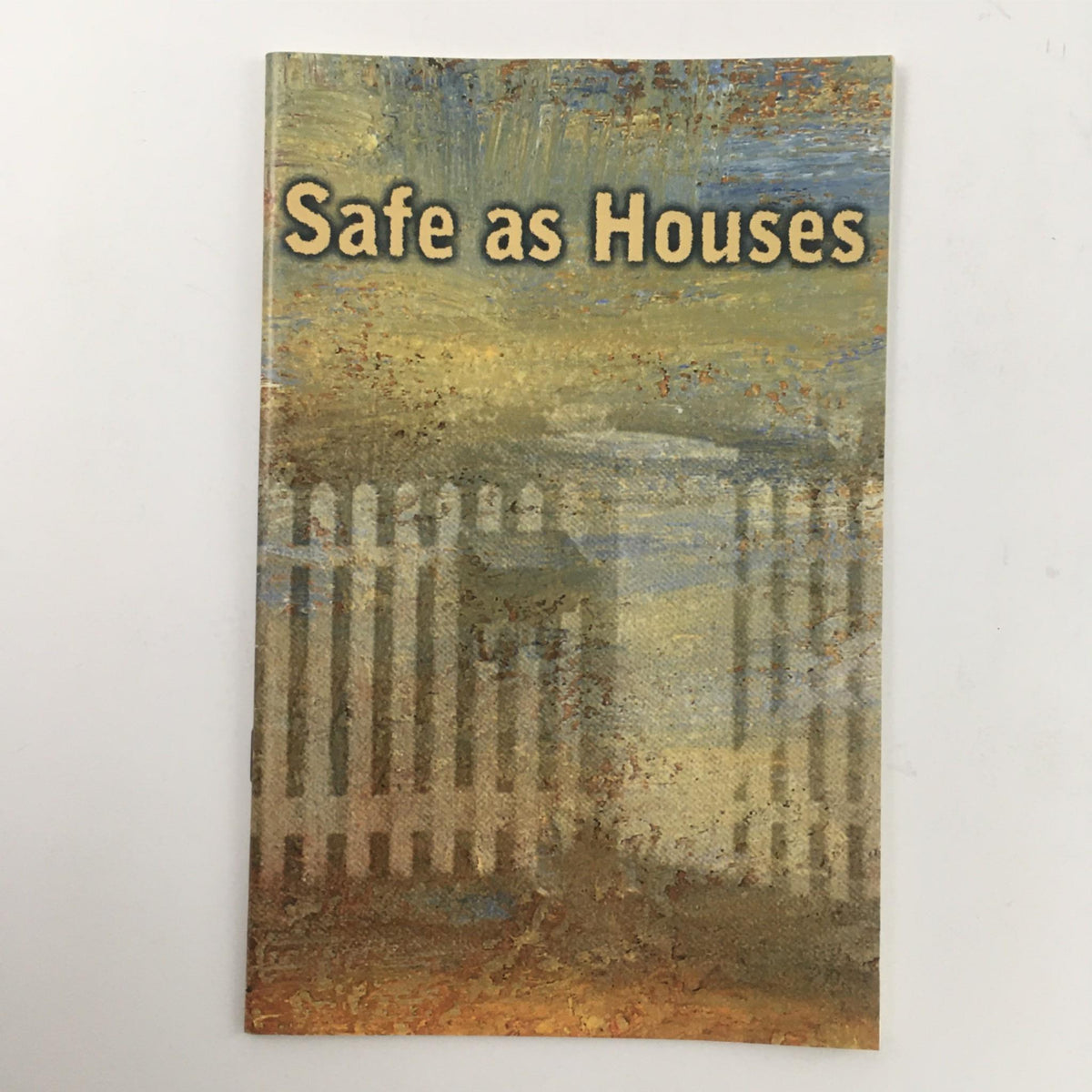Cover image of the 1998 play 'Safe as Houses' by Richard Greenberg and Emily Mann, featuring a textured background and bold title, showcasing its excellent condition at McCarter Theatre.