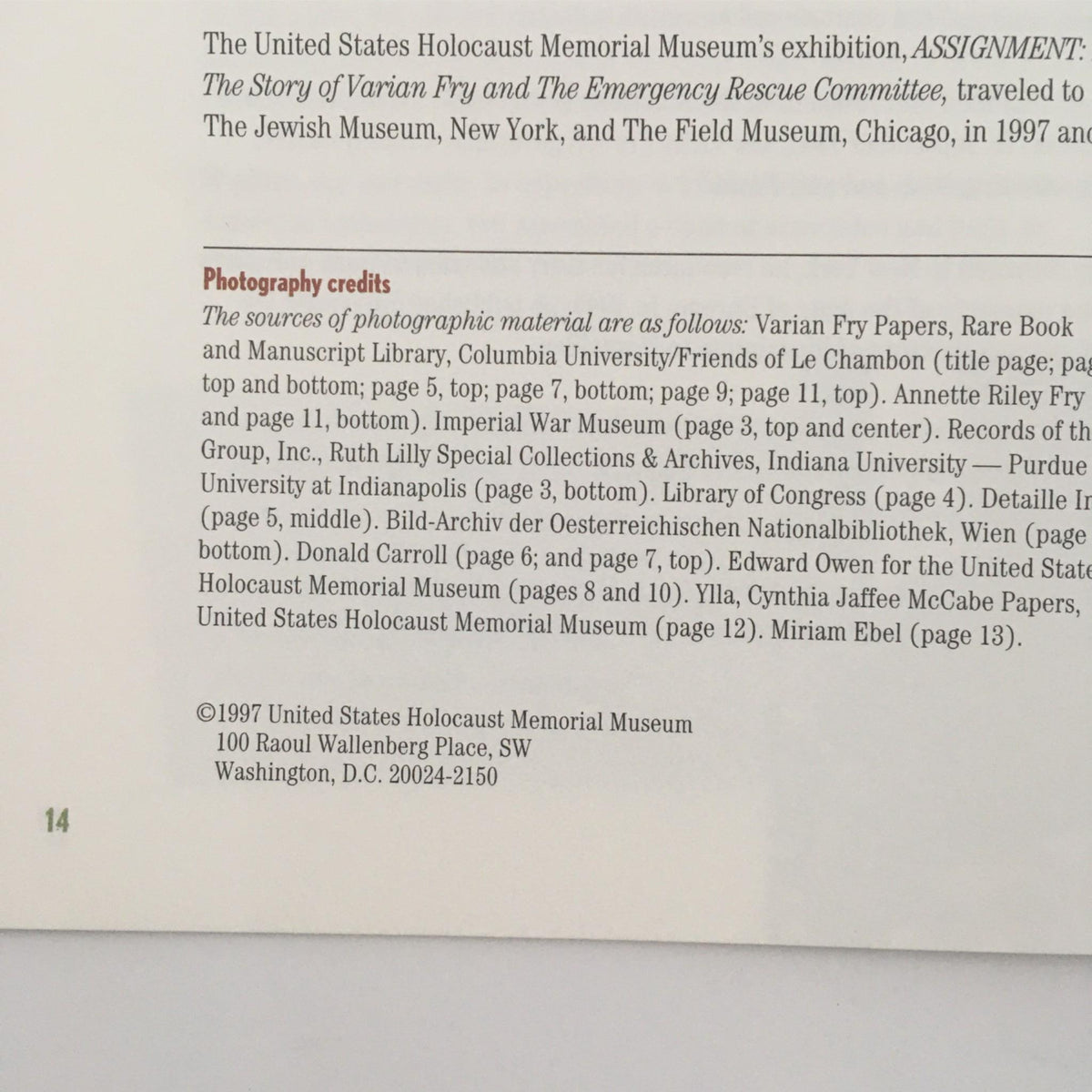 Page from '1997 Assignment: Rescue The Story of Varian Fry and the Emergency Rescue Committee' describing the sources of the photographic material related to Varian Fry.