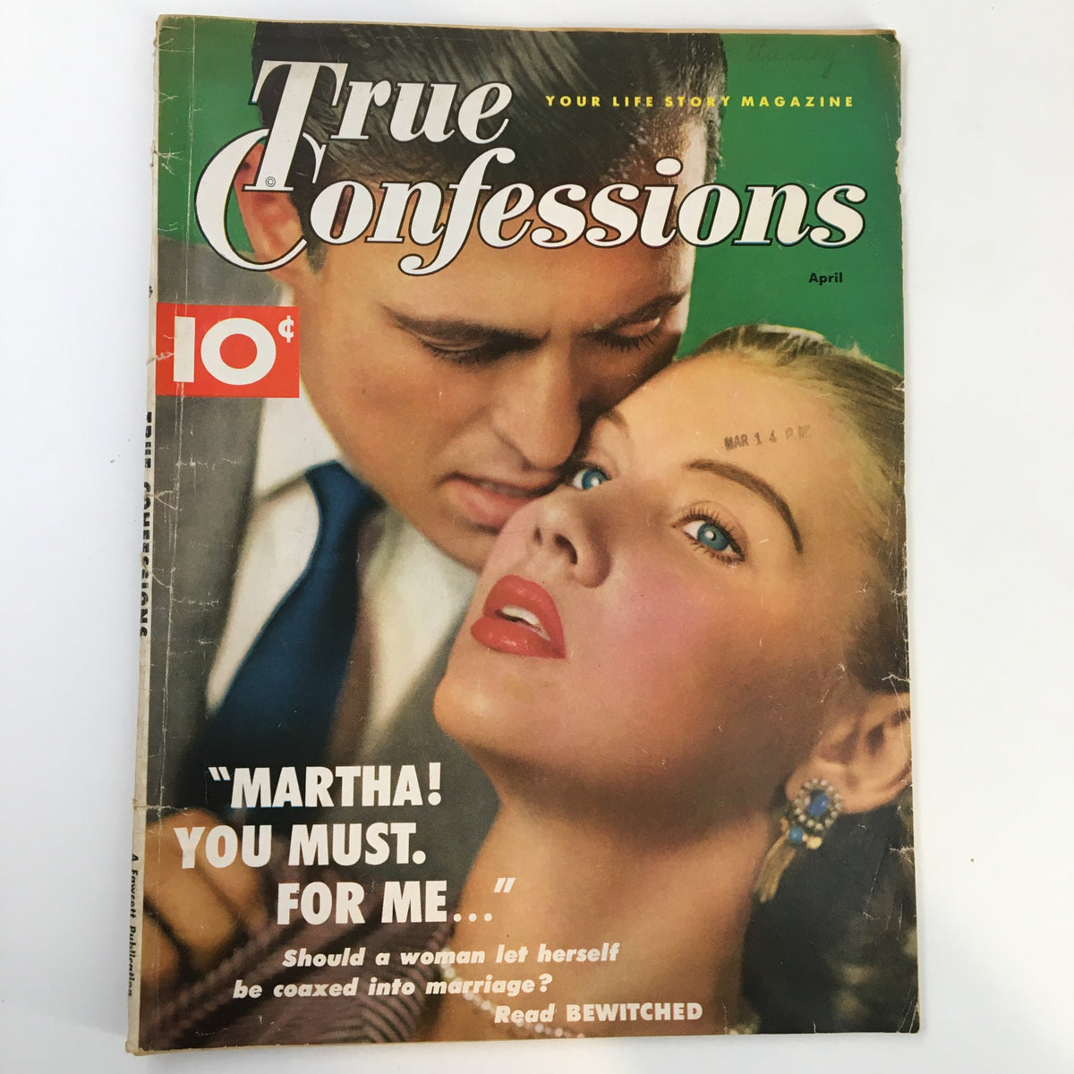 Cover of True Confessions Magazine April 1953 featuring a vintage illustration of a couple with a dramatic expression, highlighting the magazine's focus on Hollywood gossip and insights from Hedda Hopper.