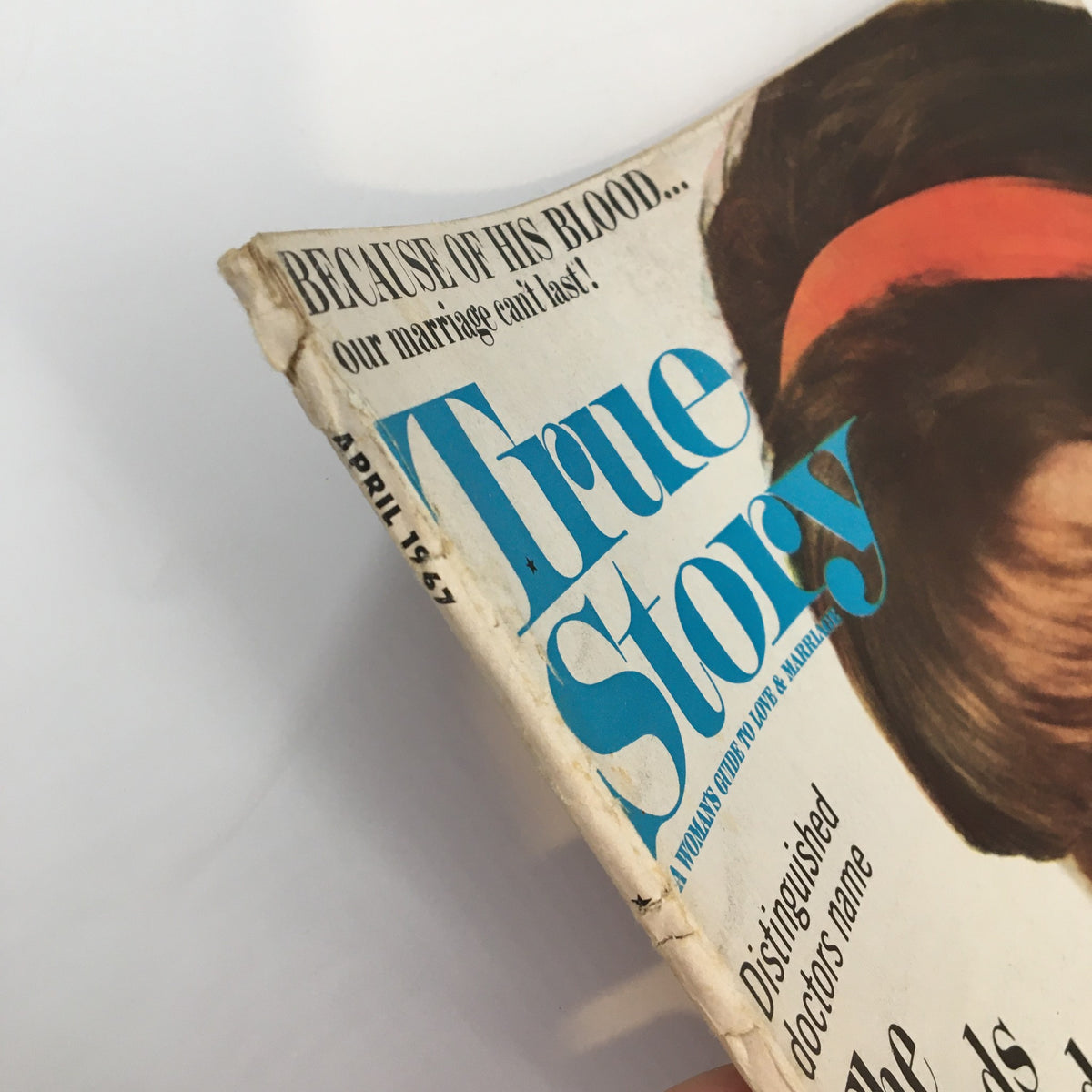 Cover corner of VTG True Story Magazine from April 1967, highlighting the title and tagline about marriage, showcasing vintage magazine designs.