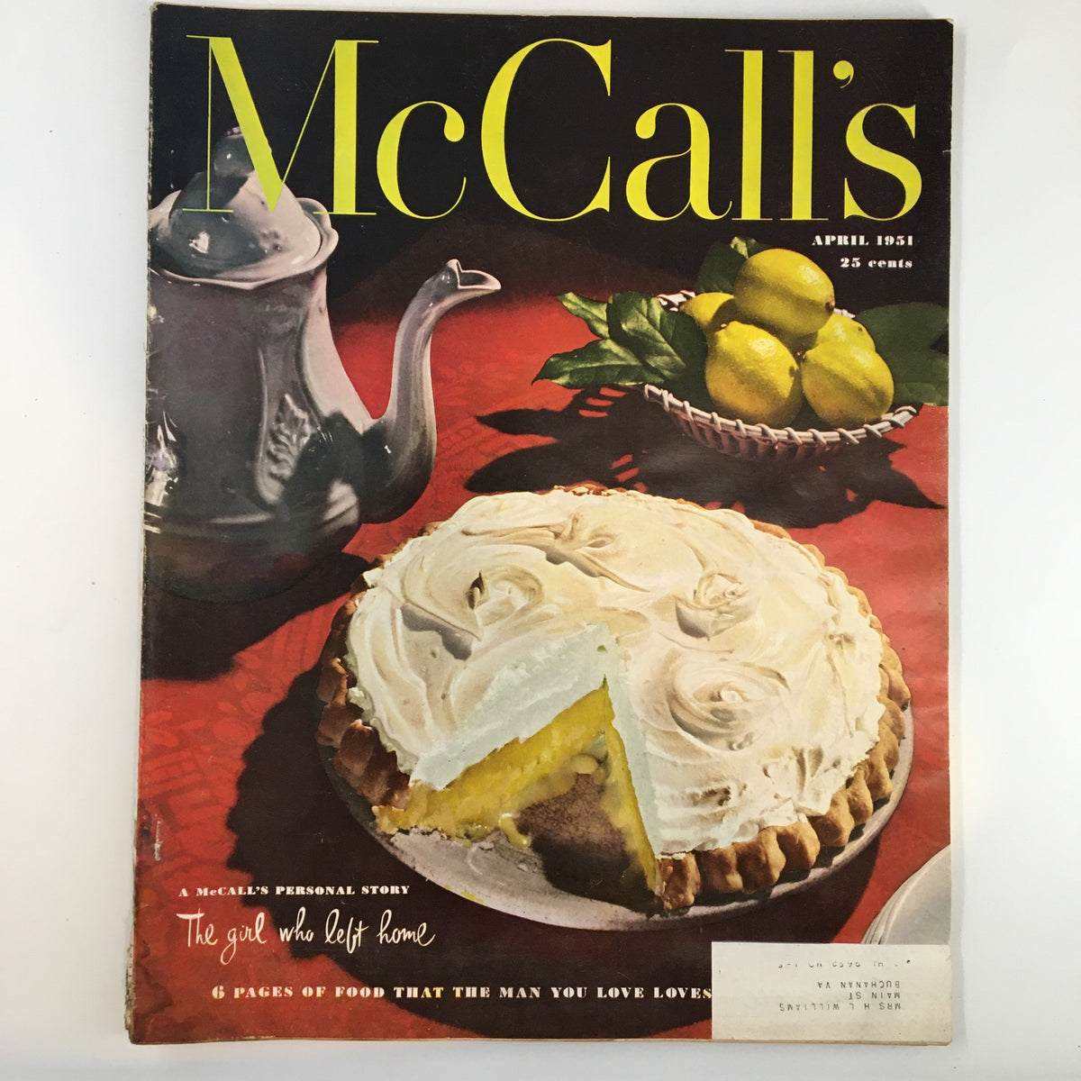 Cover of VTG McCall's Magazine April 1951 featuring a pie and lemons, highlighting the personal story 'The Girl Who Left Home'.