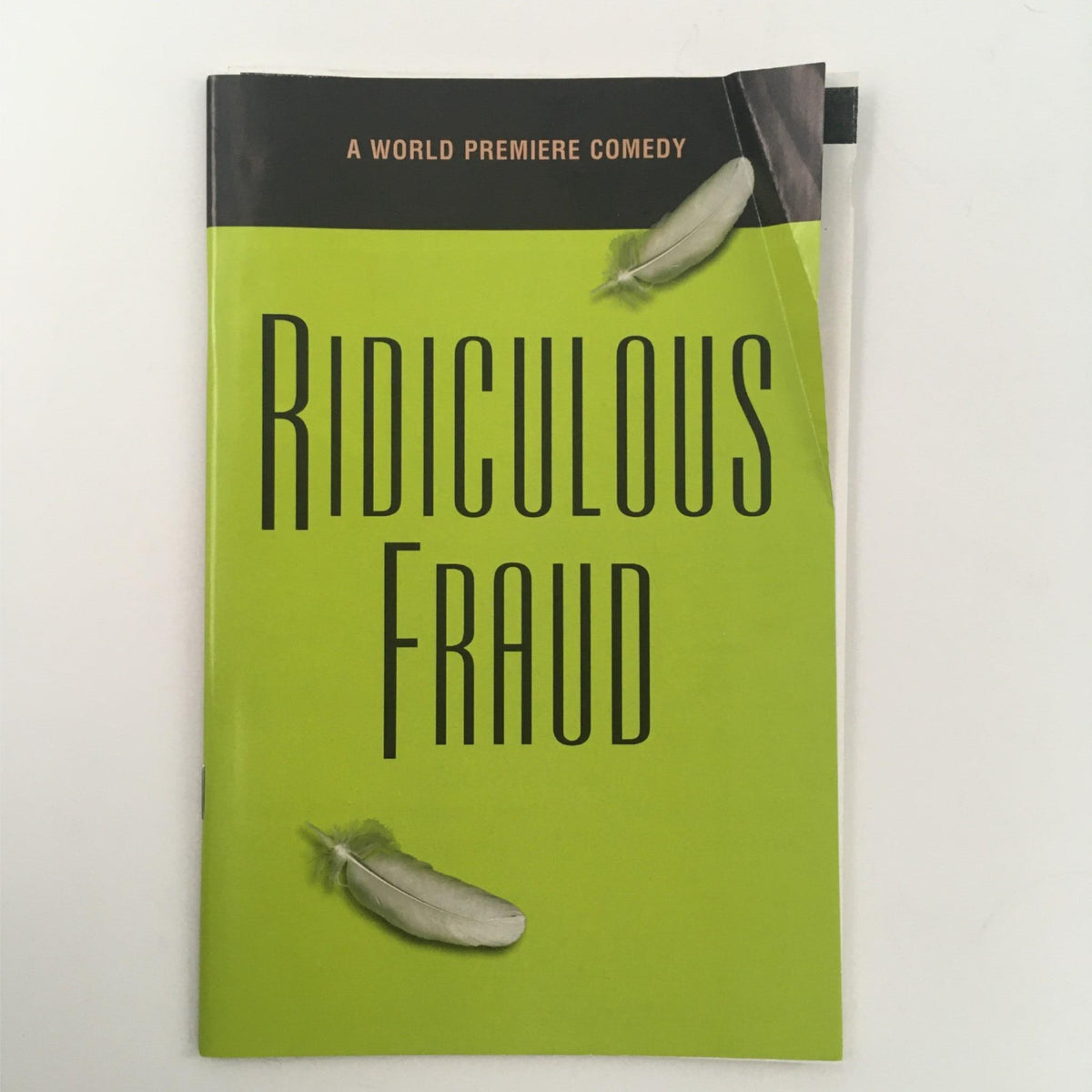 Cover of the 2006 Ridiculous Fraud at Berlind Theatre by Beth Henley, Lisa Peterson, featuring a bright green background with the title in bold black letters.