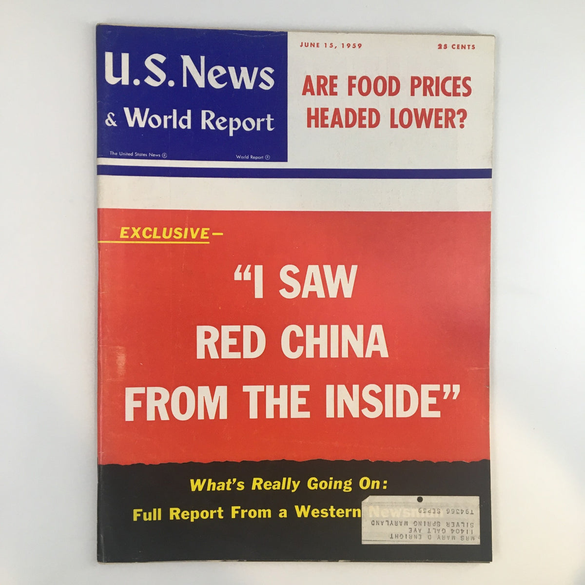 Cover of US News & World Report Magazine from June 15, 1959, featuring the article 'I Saw Red China from the Inside', showcasing a vintage design with bold headlines.