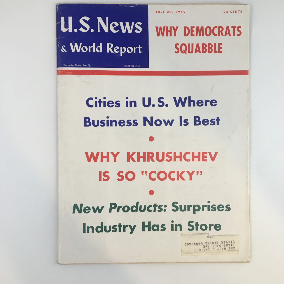Cover of US News & World Report Magazine dated July 20, 1959, featuring the headline 'Why Khrushchev is so "Cocky"', along with other topics like 'Cities in U.S. Where Business Now Is Best' and 'New Products: Surprises Industry Has in Store'.