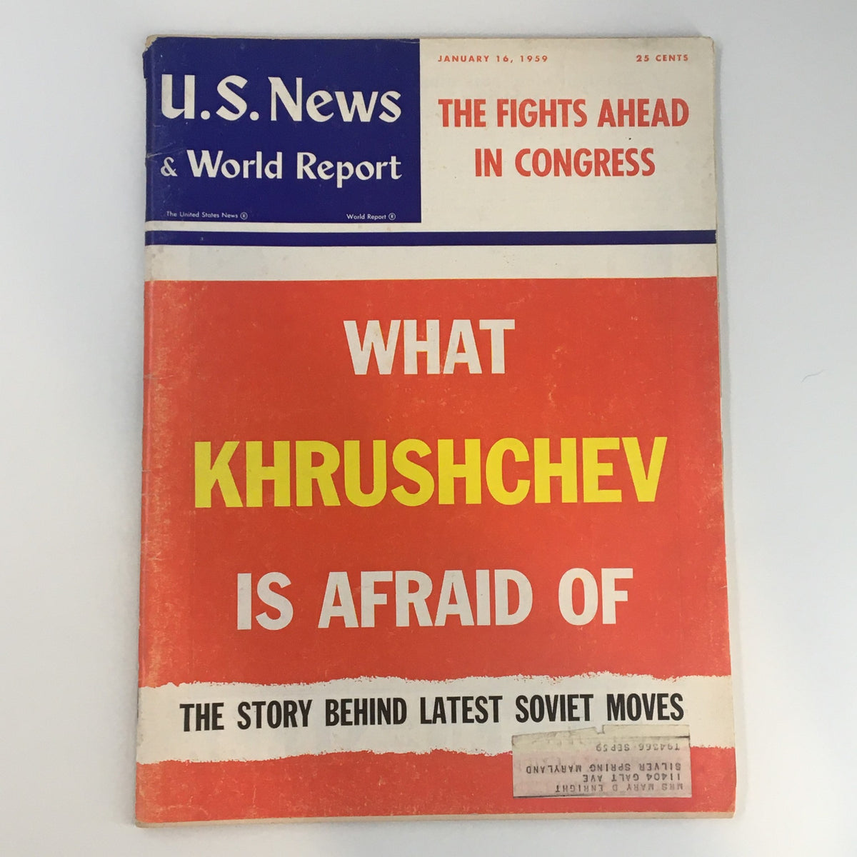 US News & World Report Magazine cover from January 16, 1959, featuring the headline 'What Khrushchev is Afraid Of' and discussing the story behind the latest Soviet moves. Vintage publication displaying historical significance from the Cold War era.