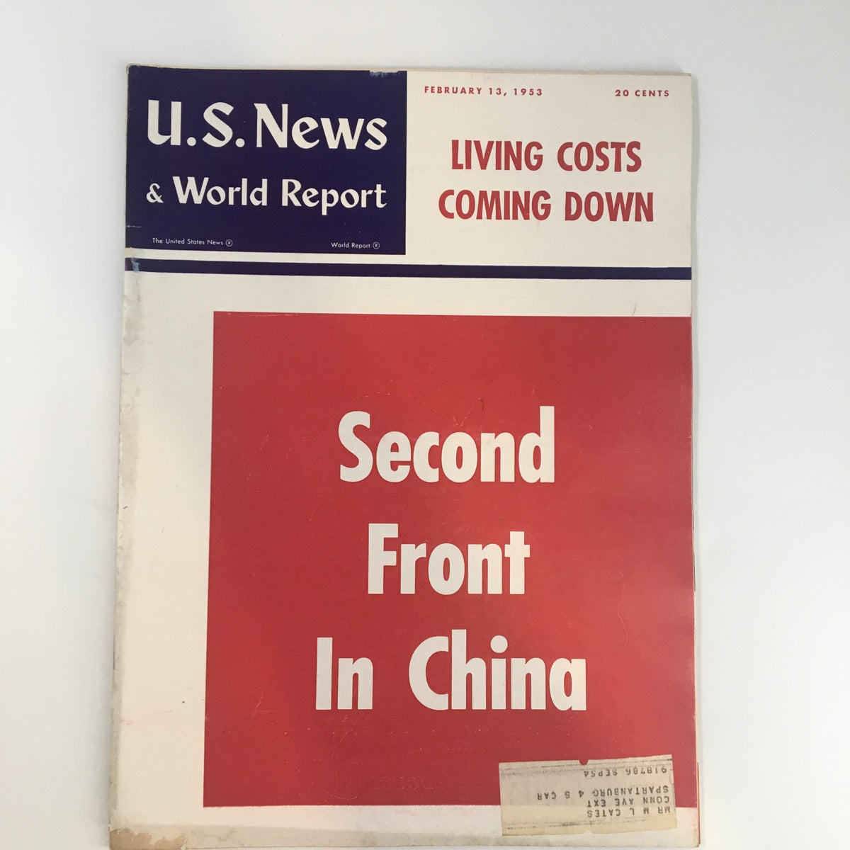 Cover of U.S. News & World Report Magazine from February 13, 1953, featuring the headline 'Second Front in China' and insights on living costs.