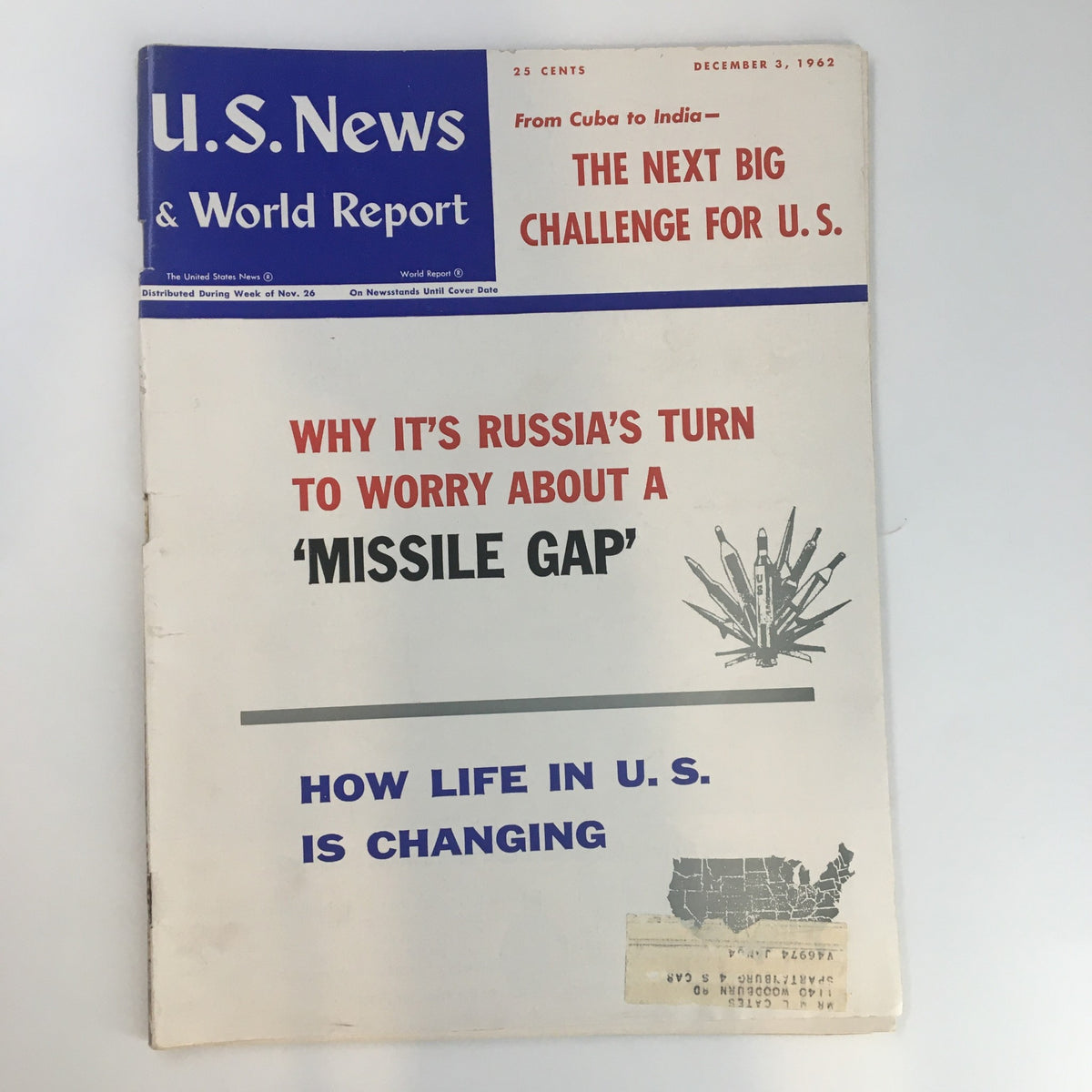 Cover of U.S. News & World Report Magazine dated December 3, 1962, featuring the title 'The Next Big Challenge for U.S.' with articles on the missile gap and changes in American life.