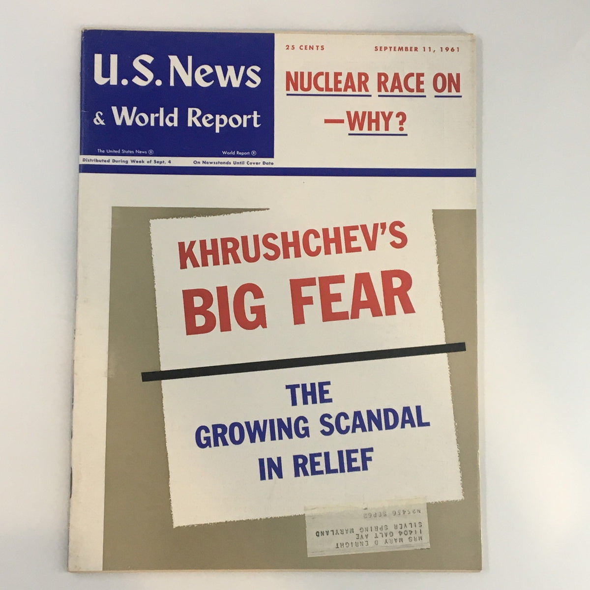 Cover of the U.S. News & World Report Magazine from September 11, 1961, featuring the title 'Khrushchev's Big Fear' with a focus on the growing scandal in relief.