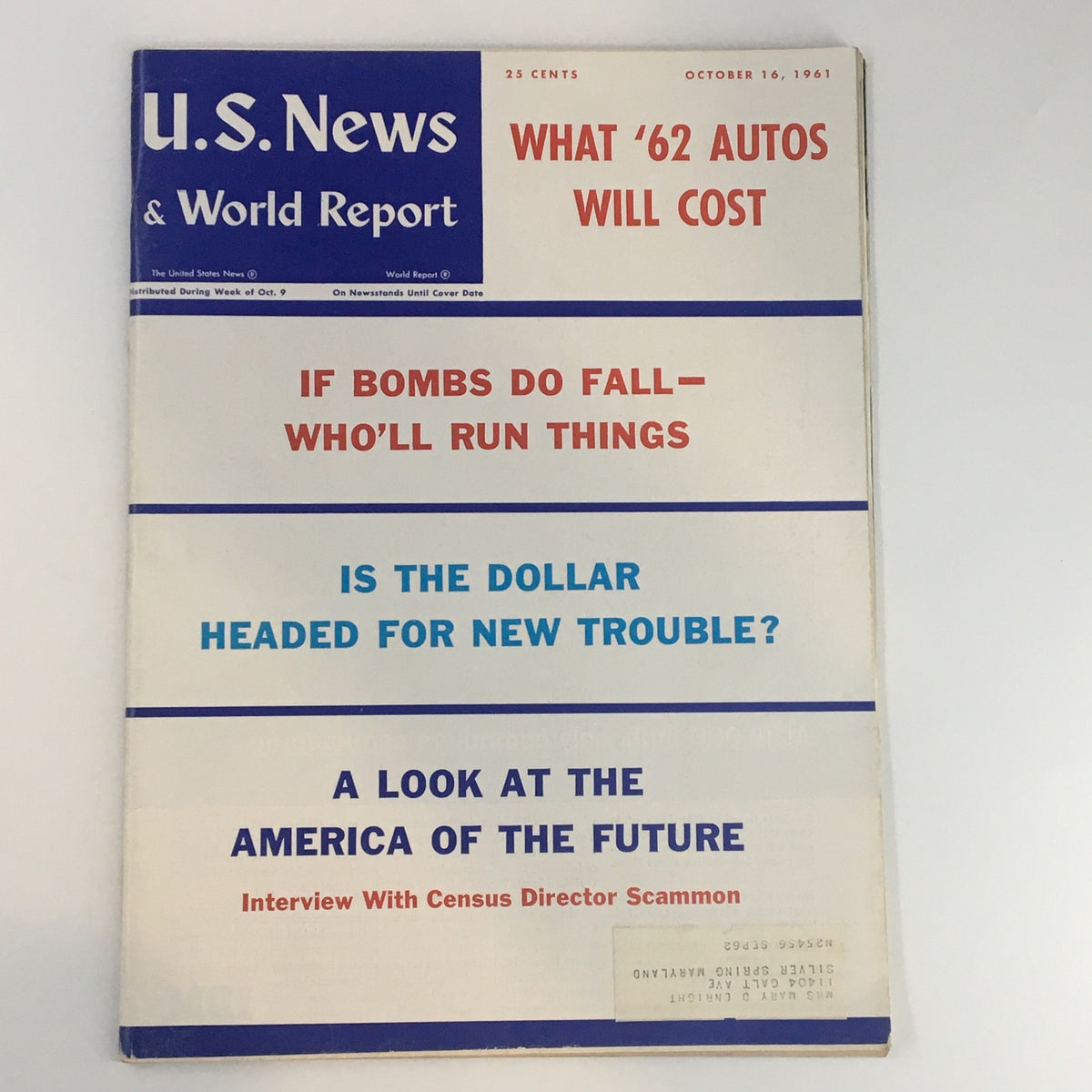 U.S. News & World Report Magazine October 16 1961 cover featuring major headlines including 'Is the Dollar Headed For New Trouble?' and 'What '62 Autos Will Cost', showcasing the vintage aesthetic and key issues of the early 1960s.