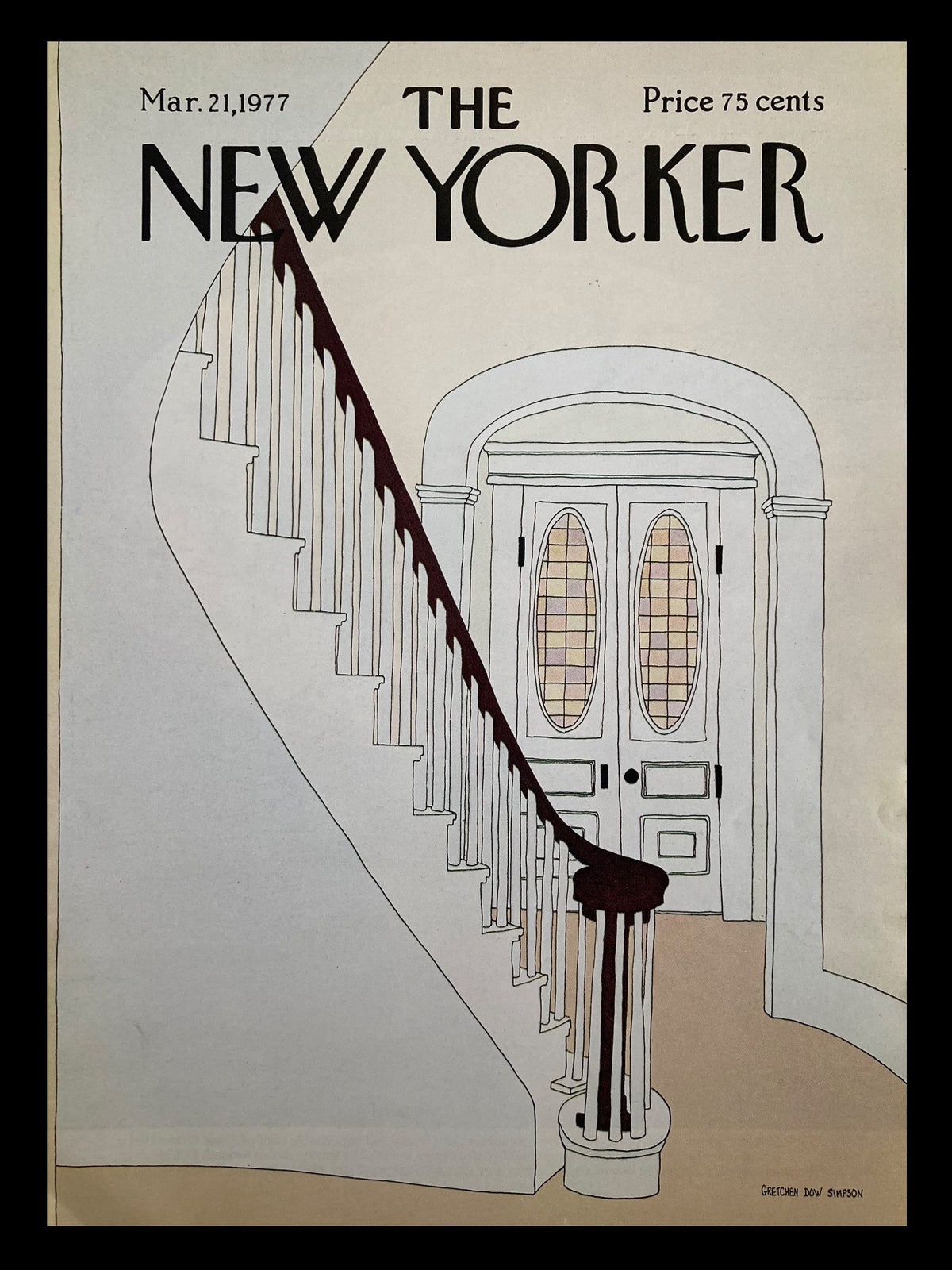 Cover of The New Yorker magazine dated March 21, 1977, featuring an illustration of a staircase by Gretchen Dow Simpson, highlighting the elegant woodwork and classic double doors.
