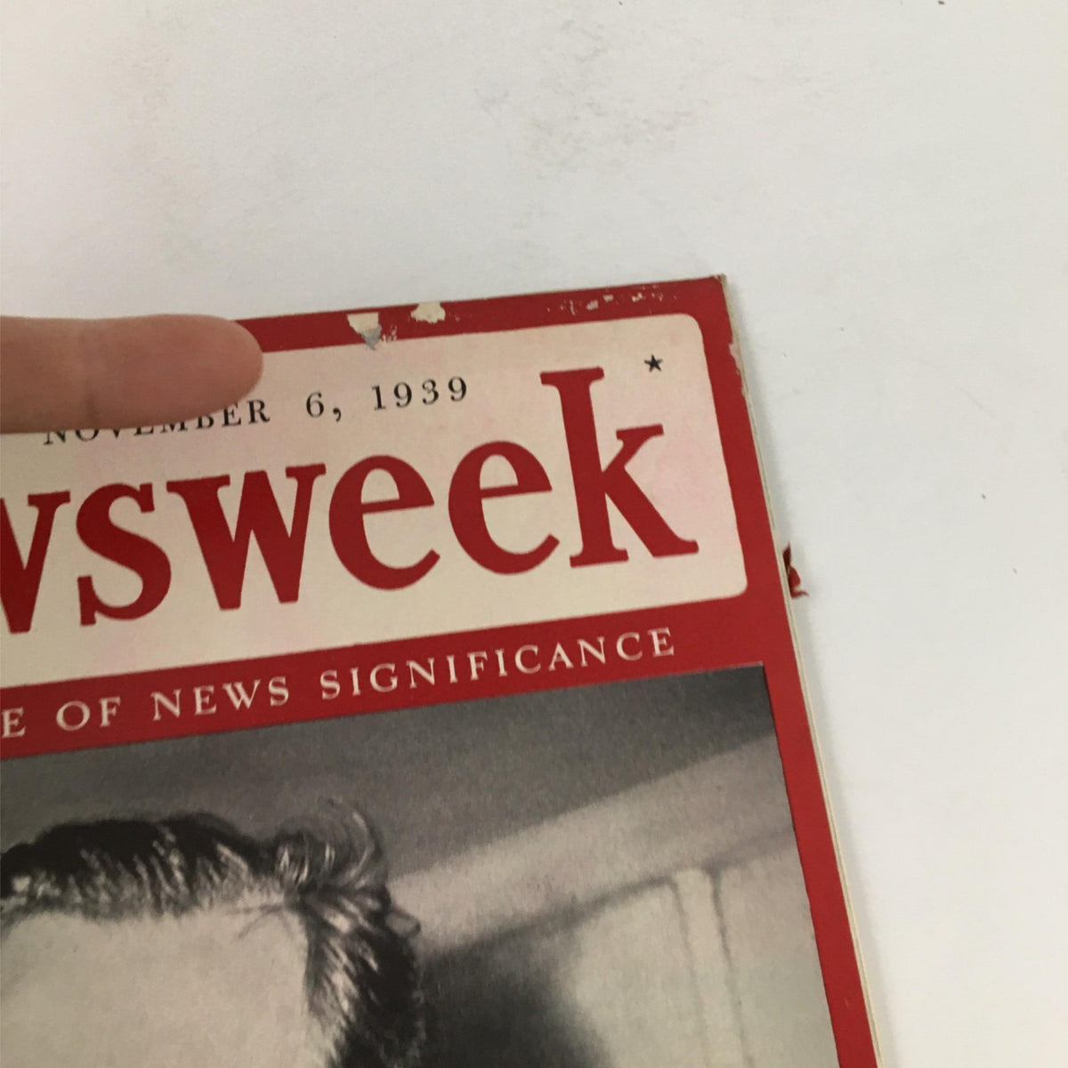 Close-up view of the Newsweek Magazine dated November 6, 1939 highlighting the publication date and mentioning 'The Magazine of News Significance', with visible wear on the cover.