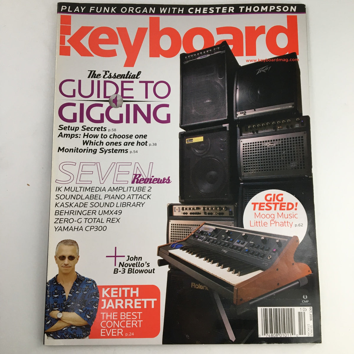 Keyboard Magazine October 2006 featuring the Essential Guide to Gigging with tips on setup secrets, amp selection, monitoring systems, and highlights from John Novello, Keith Jarrett, and Chester Thompson.
