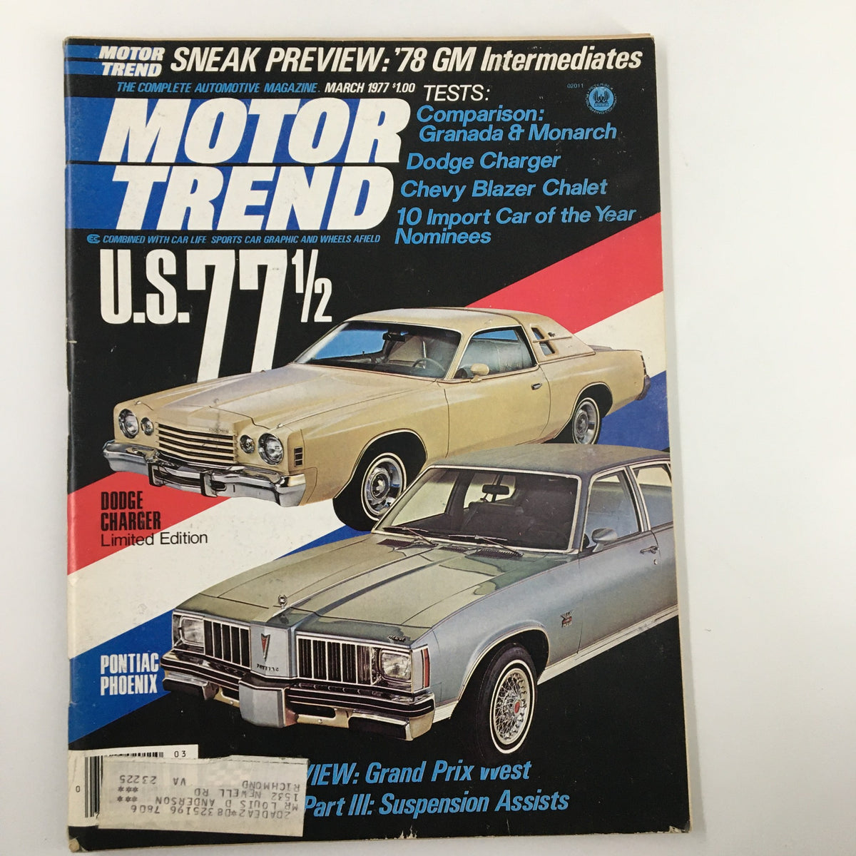 Cover of Motor Trend Magazine March 1977 featuring Dodge Charger and Pontiac Phoenix. The magazine presents automotive tests and insights, highlighting iconic vehicles of the era.
