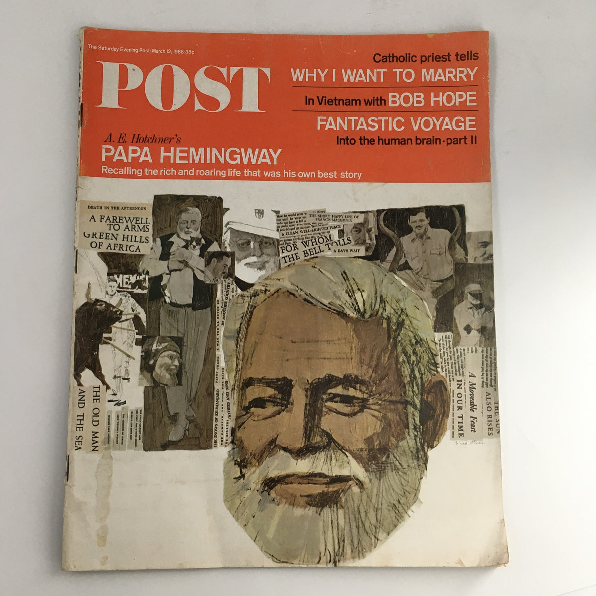 The Saturday Evening Post March 12 1966 cover featuring A.E. Hotchner's Papa Hemingway alongside Bob Hope, showcasing a colorful illustration highlighting iconic figures and articles.