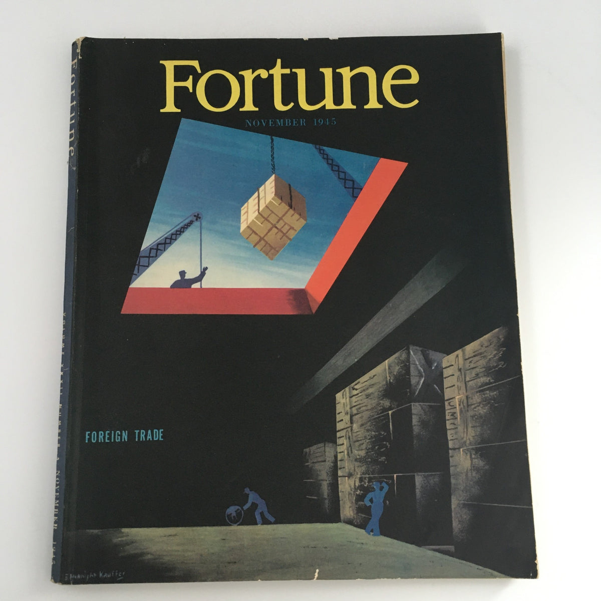 VTG Fortune Magazine November 1945 featuring striking cover art related to foreign trade, showcasing an illustration of a warehouse scene with a suspended crate and silhouetted figures.