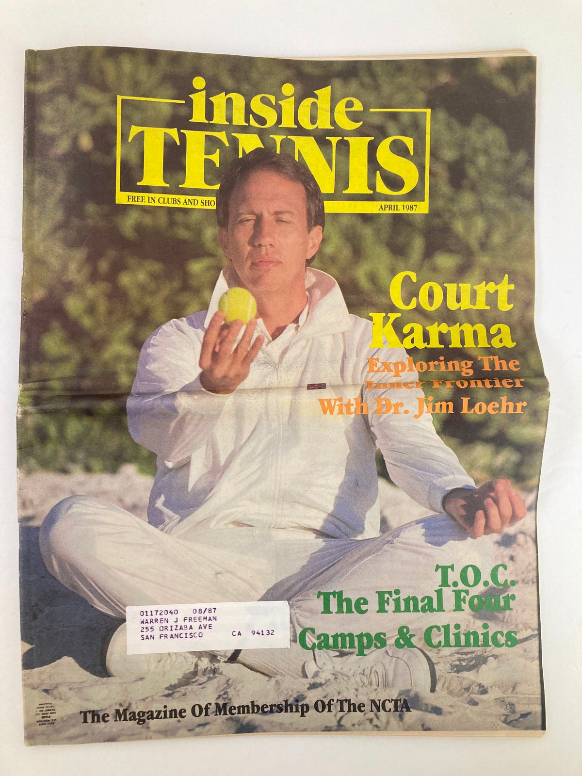 Cover of Inside Tennis Magazine, April 1987, featuring the title and the headline 'Court Karma' with Dr. Jim Loehr. The magazine highlights 'The Final Four Camps & Clinics'.