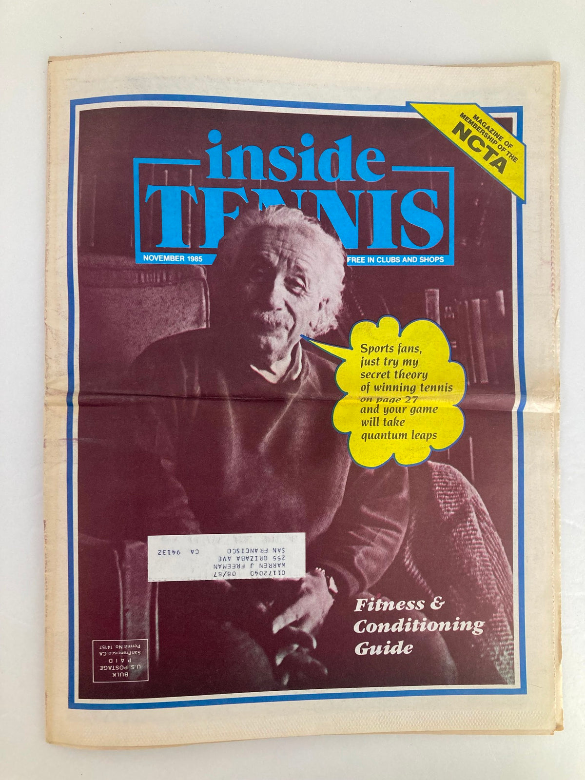 Cover of the Inside Tennis Magazine from November 1985 featuring Albert Einstein, highlighting a fitness and conditioning guide, and the caption ‘Sports fans, just try my secret theory of winning tennis’. The magazine reflects the cultural significance of tennis in the 1980s.
