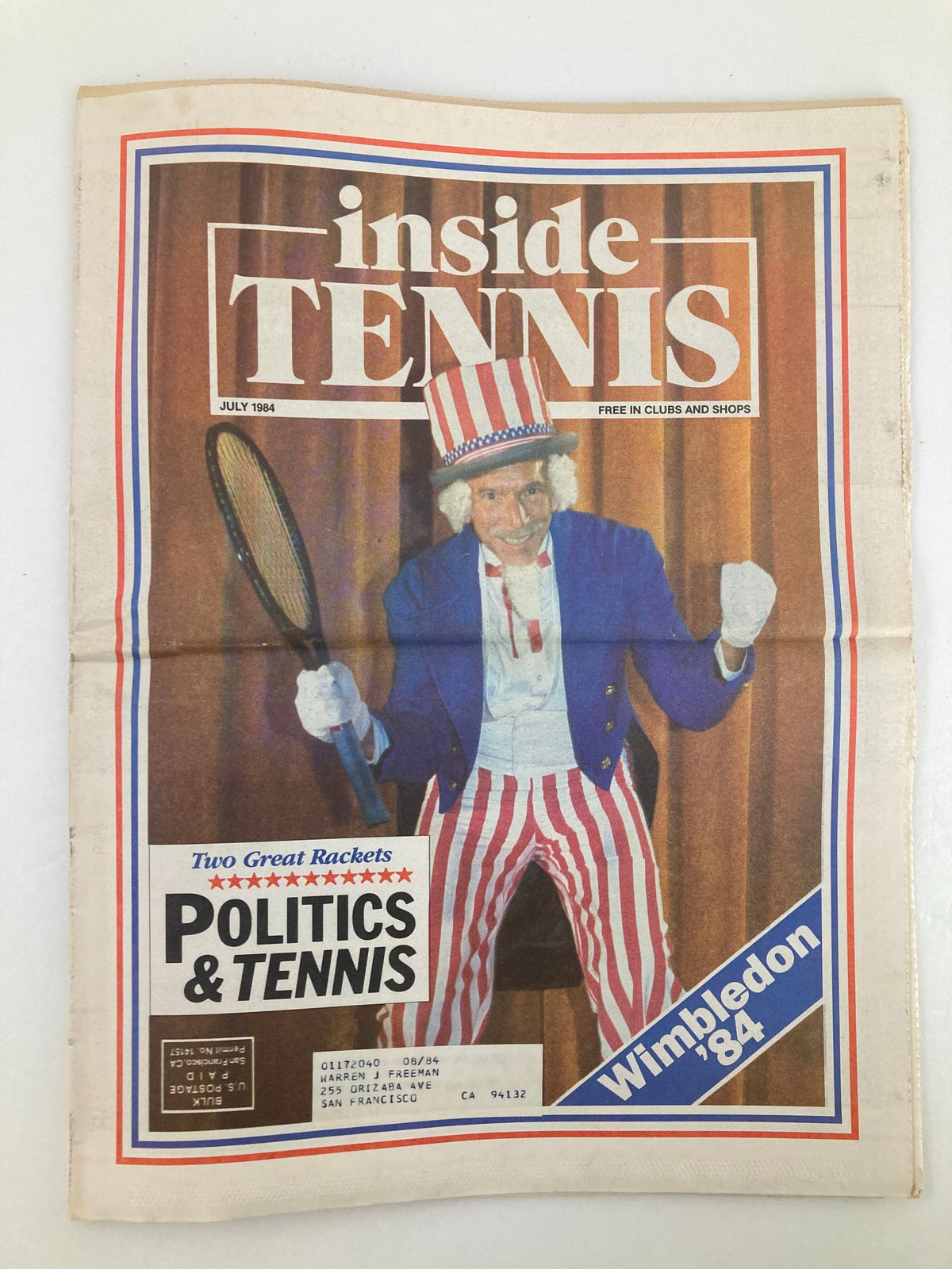 Cover of VTG Inside Tennis Magazine July 1984 featuring a man dressed in patriotic attire, holding a tennis racket, with the theme 'Politics & Tennis' and highlights from Wimbledon '84.