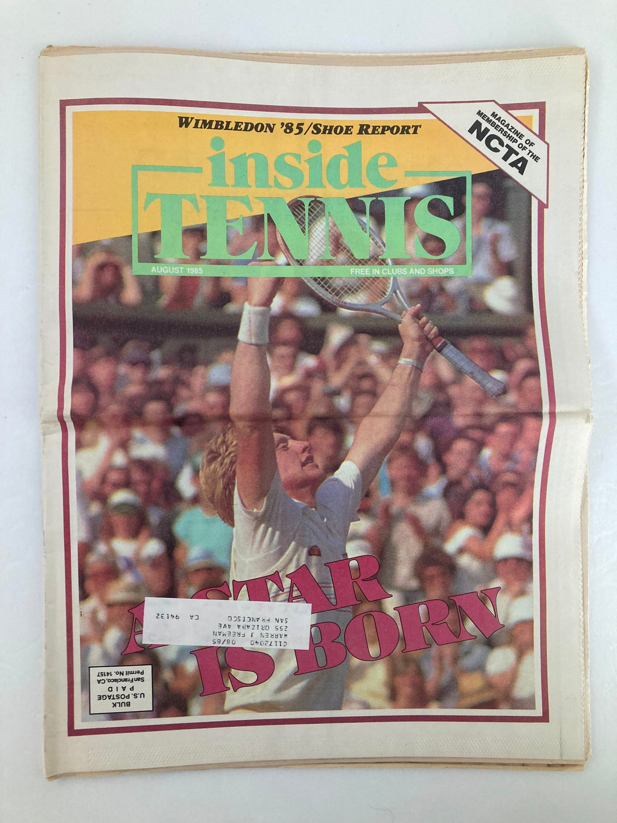 Cover of VTG Inside Tennis Magazine August 1985 featuring the headline 'A Star Is Born' with a tennis player celebrating, capturing the excitement of Wimbledon 1985.