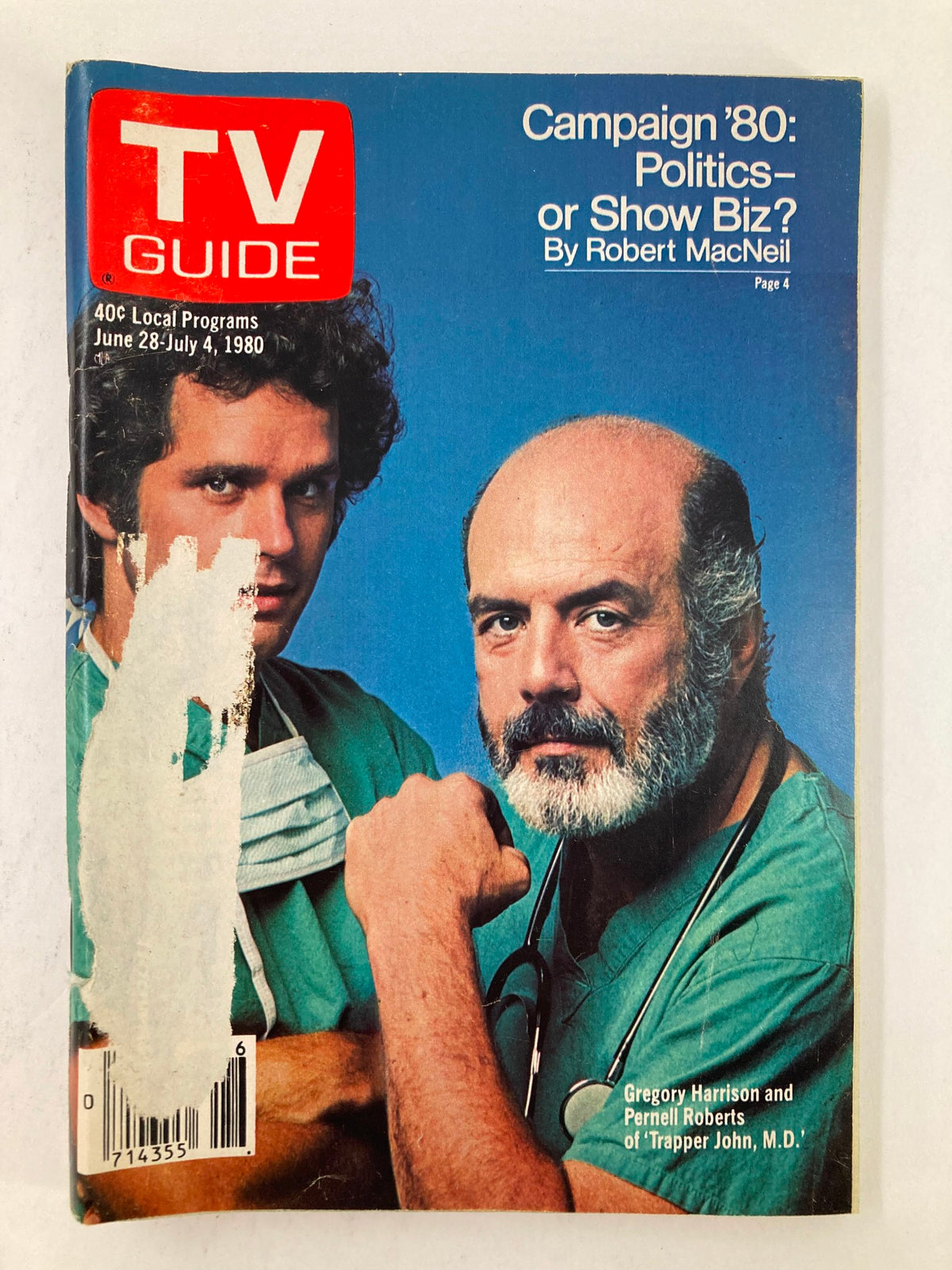 TV Guide Magazine June 28 1980 featuring Gregory Harrison and Pernell Roberts. The cover highlights the theme 'Campaign '80: Politics or Show Biz?' showcasing iconic television history from the era.