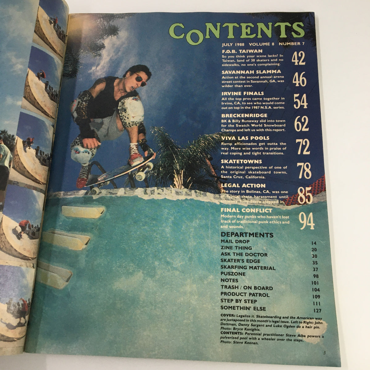 Contents page of VTG Thrasher Magazine July 1988 showcasing articles on skateboarding events and skaters. Key features include highlights from the Savannah Slamma and Irvine Finals.