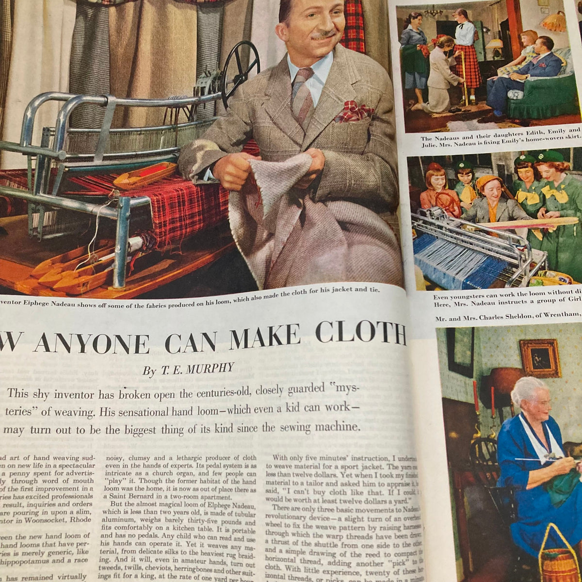 An article titled 'How Anyone Can Make Cloth' in the Saturday Evening Post Magazine July 12, 1952, featuring inventor Elphege Nadeau demonstrating his weaving loom, illustrating innovative craftsmanship of the time.